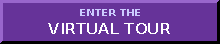ENTER THE VIRTUAL TOUR